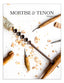 Mortise and Tenon Magazine - Issue NO. 19