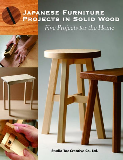 Book for Japanese Furniture Projects in Solid Wood by Mitsuo Fujimoto, featuring five step-by-step solid-wood furniture projects and Japanese furniture-building techniques using hand and power tools.